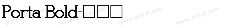 Porta Bold字体转换